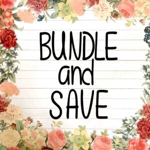 BUNDLE AND SAVE